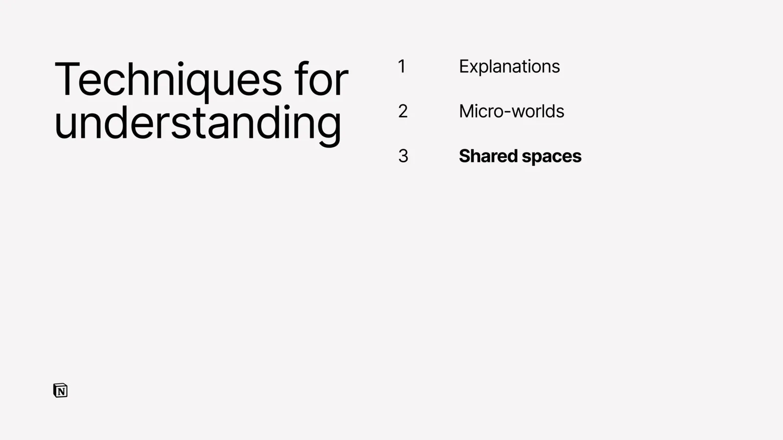 Slide introducing shared spaces: understanding together as a team.
